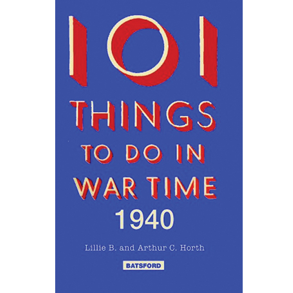 101 Things to do in Wartime
