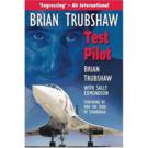 Brian Trubshaw - Test Pilot