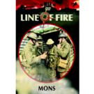 Line of Fire - Mons