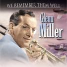 We Remember Them Well - Glenn Miller