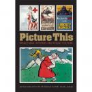 Picture This - World War I Posters and Visual Culture